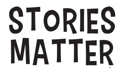 Stories Matter