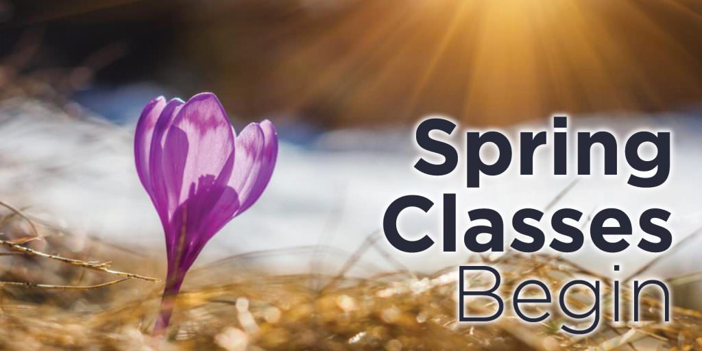 Spring Second 8-week Classes Begin