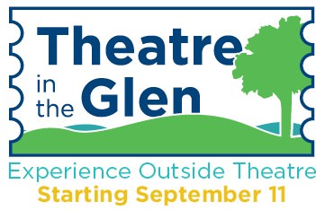 Theatre in the Glen Coming this Fall
