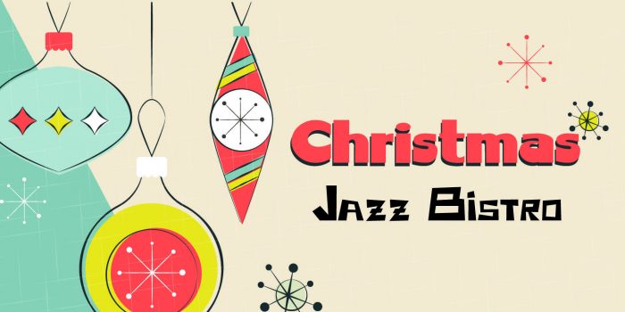 Christmas Jazz Bistro Concert & Dinner