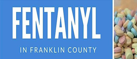 Community Forum: Fentanyl in Franklin County