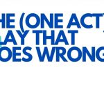 The (One Act) Play That Goes Wrong