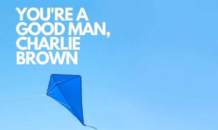 You’re a Good Man, Charlie Brown