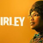 Film: “Shirley”