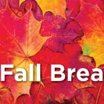 Fall Break - College Closed