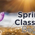 Spring Second 8-week Classes Begin